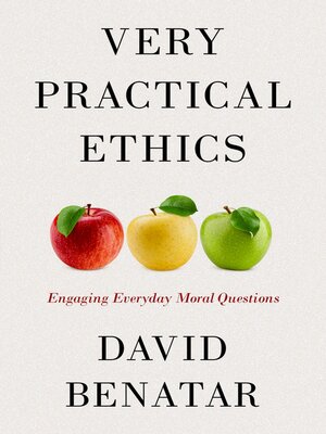 cover image of Very Practical Ethics